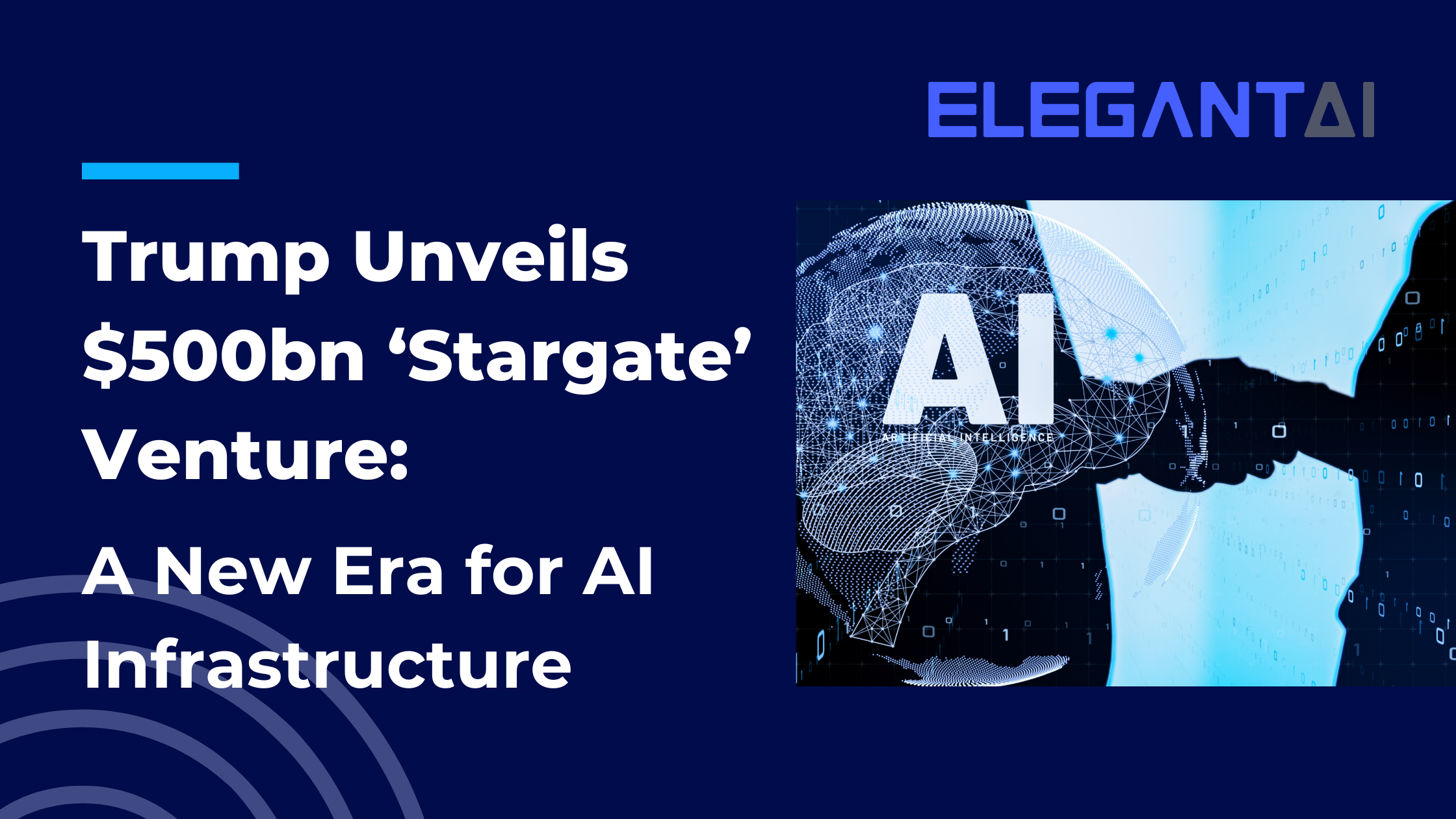 ‘Stargate’: A New Era for AI Infrastructure